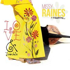 Love & Trouble mp3 Album by Missy Raines & Allegheny