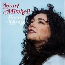 Forest House mp3 Album by Jenny Mitchell