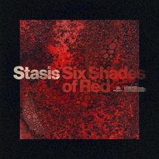 Six Shades of Red mp3 Album by Stasis