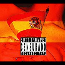 Censurado trompeto anal mp3 Album by Butt Trumpet