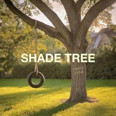 Shade Tree mp3 Album by Chris Lane