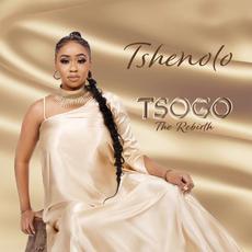 Tsogo (The Rebirth) mp3 Album by Tshenolo