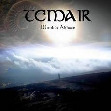 Worlds Ablaze mp3 Album by Temair