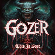 This Is Gore mp3 Album by Gozer