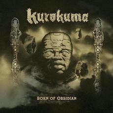 Born of Obsidian mp3 Album by Kurokuma