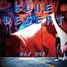 Day One mp3 Album by Blue Desert