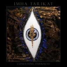 Confessing Darkness (Deluxe Edition) mp3 Album by Imha Tarikat