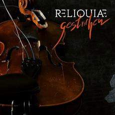 Gestrichen mp3 Album by Reliquiae