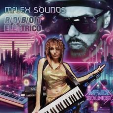 Robot Eléctrico mp3 Album by Mflex Sounds