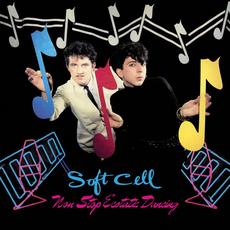 Non-Stop Ecstatic Dancing (Deluxe Edition) mp3 Album by Soft Cell