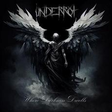 Where Darkness Dwells mp3 Album by Underrot