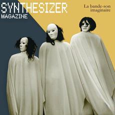 Synthesizer Magazine mp3 Album by La Bande-Son Imaginaire