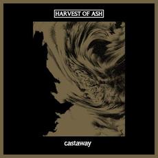 Castaway mp3 Album by Harvest Of Ash