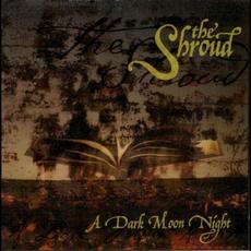 A Dark Moon Night mp3 Album by The Shroud