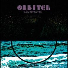 Slow Revolution mp3 Album by Orbiter (3)