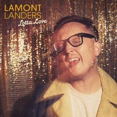 Lotta Love mp3 Single by Lamont Landers