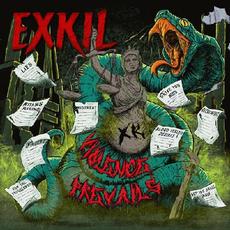 Violence Prevails mp3 Album by Exkil