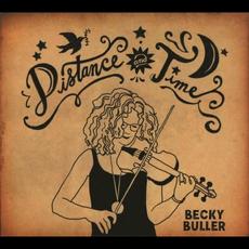 Distance and Time mp3 Album by Becky Buller