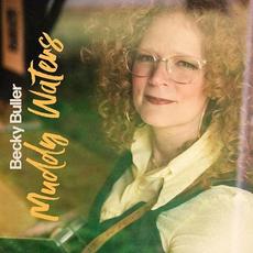 Muddy Waters mp3 Album by Becky Buller
