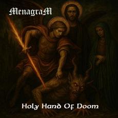 Holy hand of doom mp3 Album by Menagram