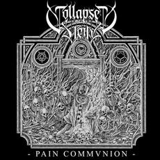 Pain Communion mp3 Album by Collapsed Vein