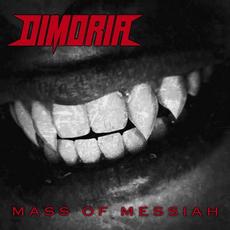 Mass Of Messiah mp3 Album by Dimoria