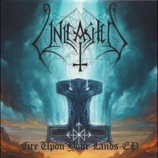 Fire upon Your Lands mp3 Album by Unleashed