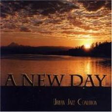 A New Day mp3 Album by Urban Jazz Coalition