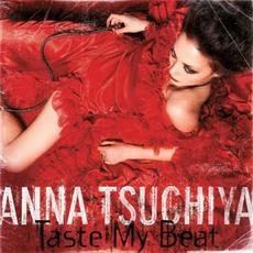 Taste My Beat mp3 Album by Anna Tsuchiya (土屋アンナ)