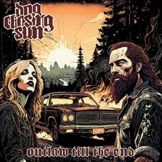 Outlaw Till the End mp3 Album by Dog Chasing Sun