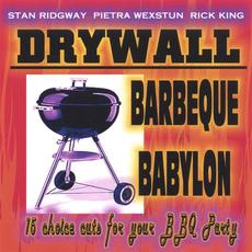 Barbeque Babylon mp3 Album by Drywall