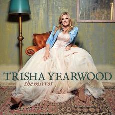 The Mirror mp3 Album by Trisha Yearwood