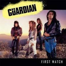 First Watch (Remastered) mp3 Album by Guardian