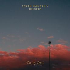 On My Own mp3 Single by Satin Jackets
