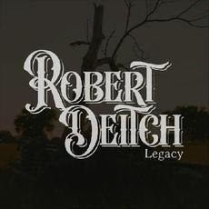 Legacy mp3 Album by Robert Deitch