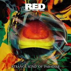 Strange Kind Of Paradise mp3 Album by Red Lorry Yellow Lorry