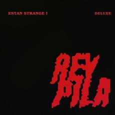 Estan Strange I (Deluxe Edition) mp3 Album by Rey Pila