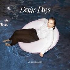 Desire Days mp3 Album by Meggie Lennon