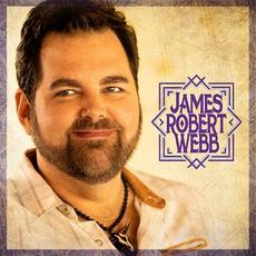 James Robert Webb mp3 Album by James Robert Webb