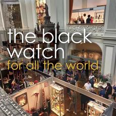 For All The World mp3 Album by The Black Watch