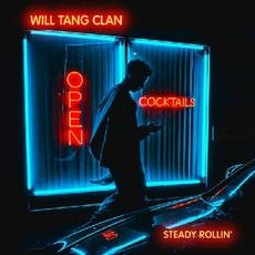 Steady Rollin' mp3 Album by Will Tang Clan