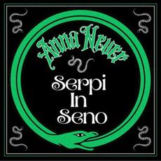 Serpi in Seno mp3 Album by Anna Never