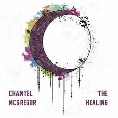 The Healing mp3 Album by Chantel McGregor