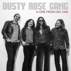 A-One From Day One mp3 Album by Dusty Rose Gang