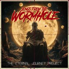 Songs from the Wormhole mp3 Album by The Eternal Journey Project