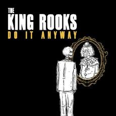 Do It Anyway mp3 Album by The King Rooks