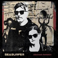 Electronic Monsters mp3 Album by Seasurfer