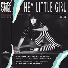 Play My Music, Vol 3: Hey Little Girl mp3 Compilation by Various Artists