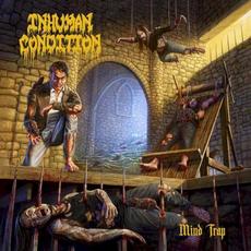 Mind Trap mp3 Album by Inhuman Condition