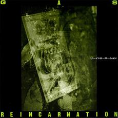 Reincarnation mp3 Album by Gas (2)